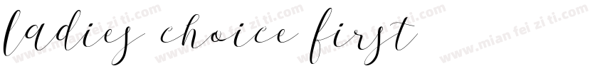 ladies choice first字体转换